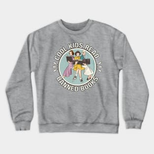 Cool Kids Read Banned Books Crewneck Sweatshirt